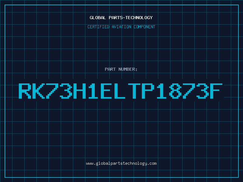 Aviation Part RK73H1ELTP1873F