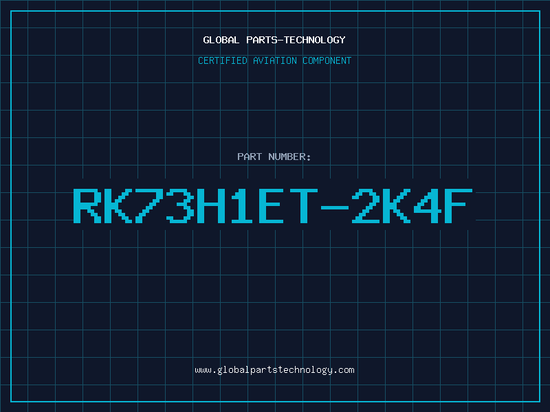 Aviation Part RK73H1ET-2K4F
