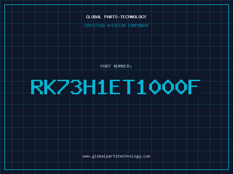 Aviation Part RK73H1ET1000F
