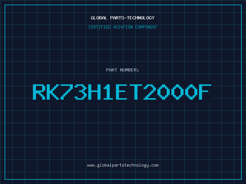 Aviation Part RK73H1ET2000F