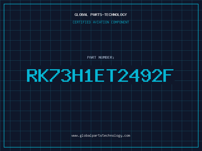 Aviation Part RK73H1ET2492F