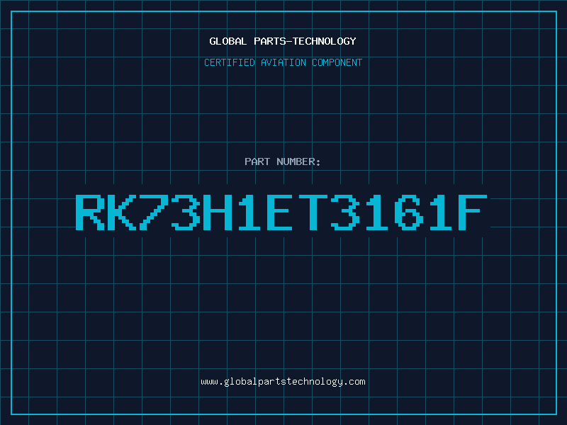 Aviation Part RK73H1ET3161F