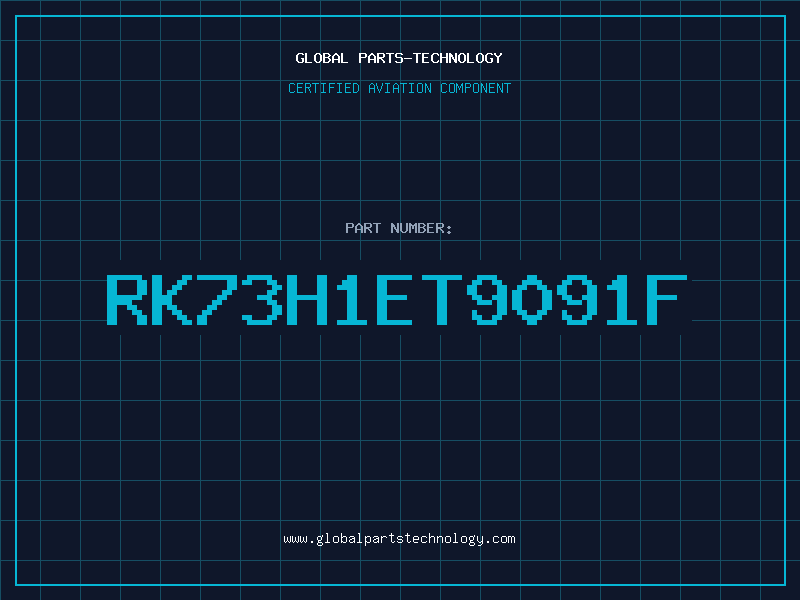 Aviation Part RK73H1ET9091F