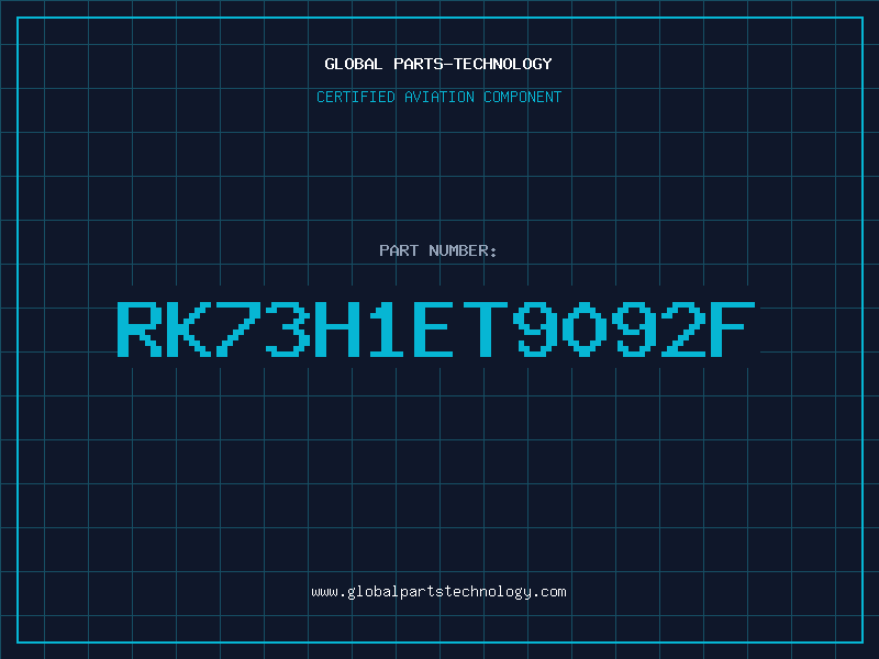 Aviation Part RK73H1ET9092F
