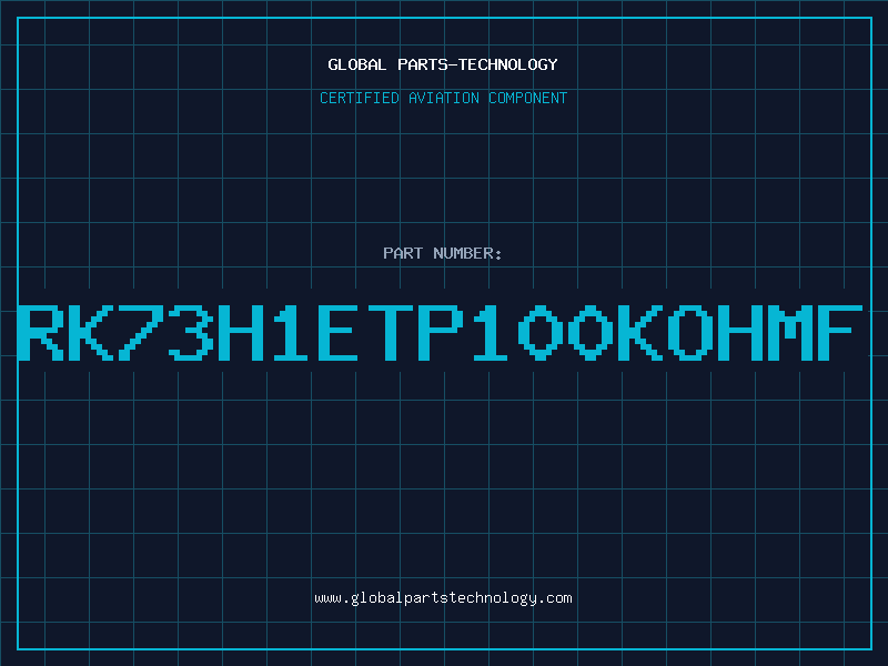 Aviation Part RK73H1ETP100KOHMF