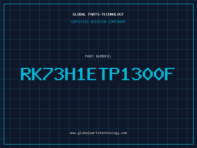 Aviation Part RK73H1ETP1300F