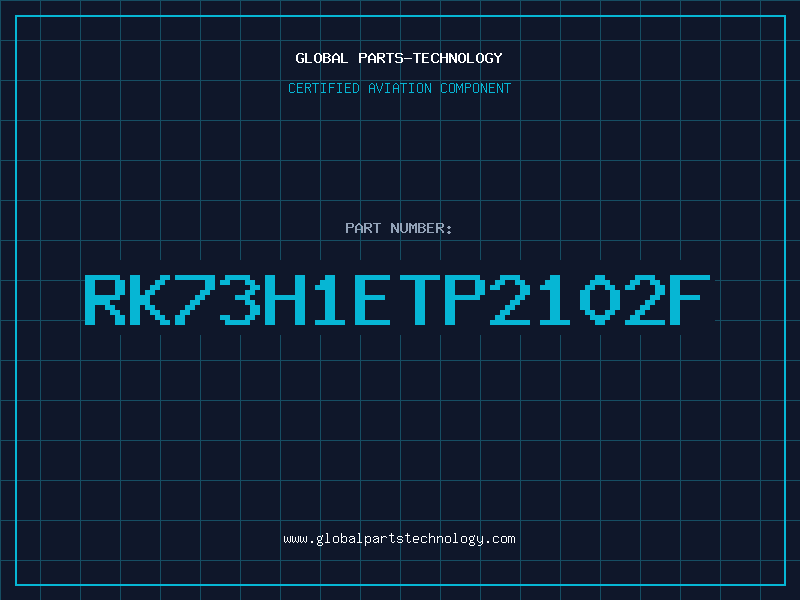 Aviation Part RK73H1ETP2102F