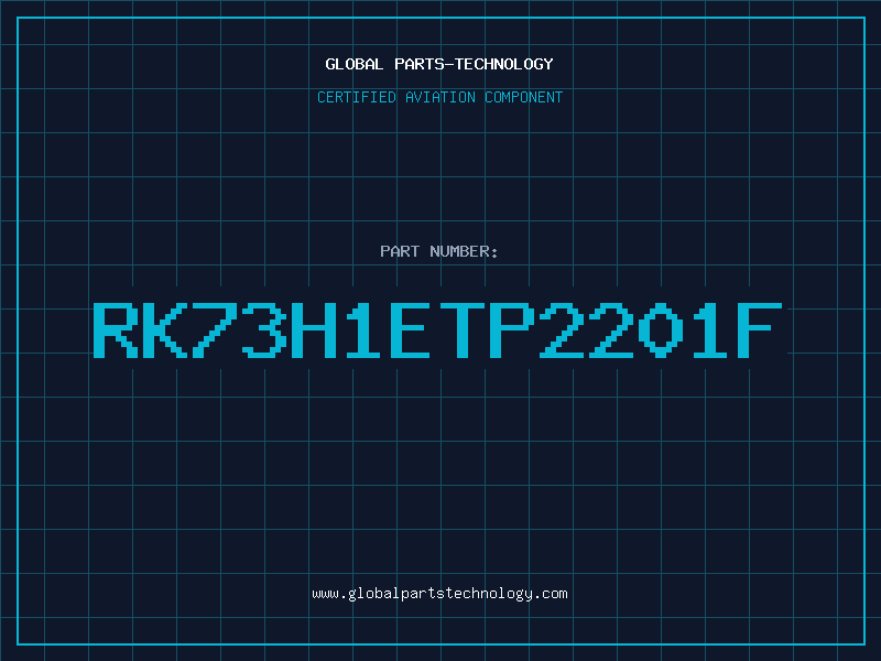 Aviation Part RK73H1ETP2201F