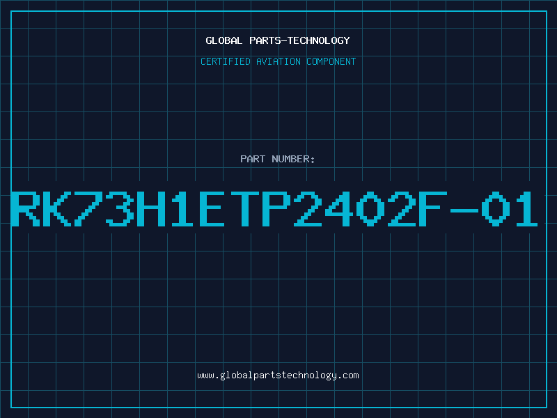 Aviation Part RK73H1ETP2402F-01