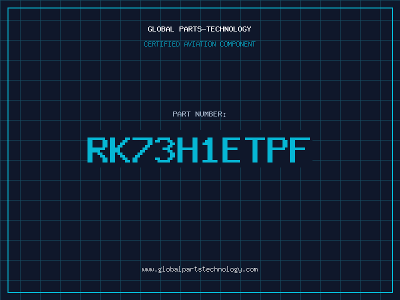 Aviation Part RK73H1ETPF