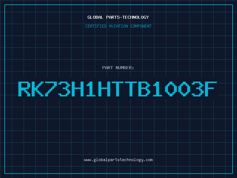 Aviation Part RK73H1HTTB1003F