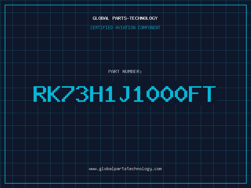 Aviation Part RK73H1J1000FT