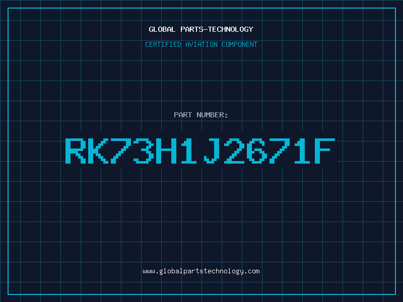 Aviation Part RK73H1J2671F