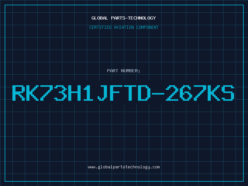 Aviation Part RK73H1JFTD-267KS