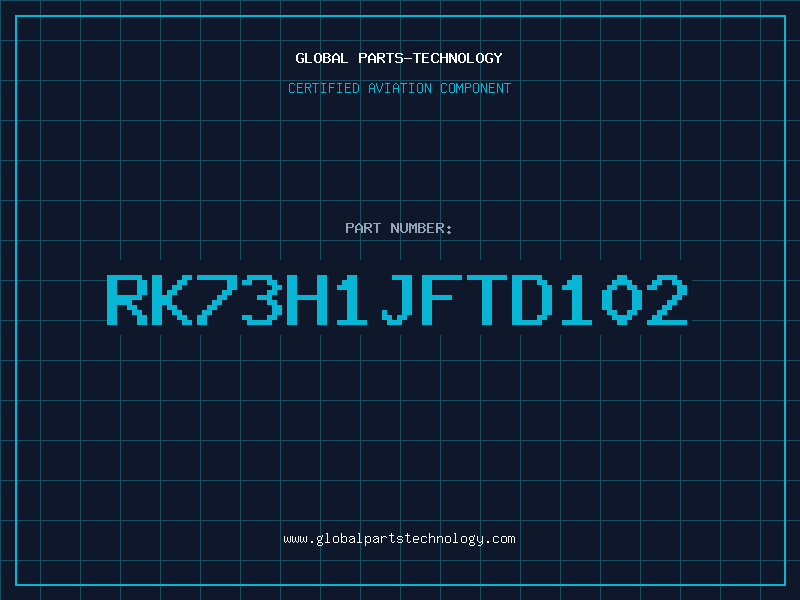 Aviation Part RK73H1JFTD102