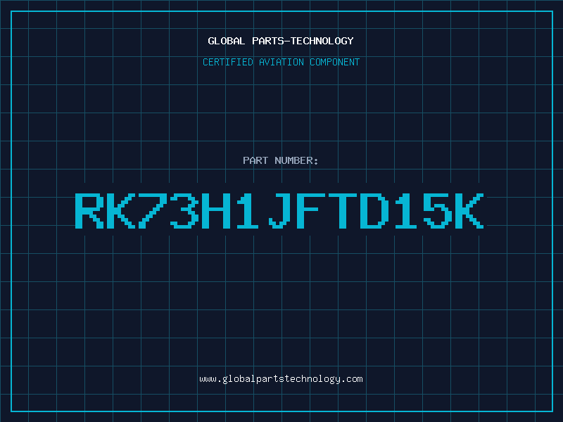 Aviation Part RK73H1JFTD15K