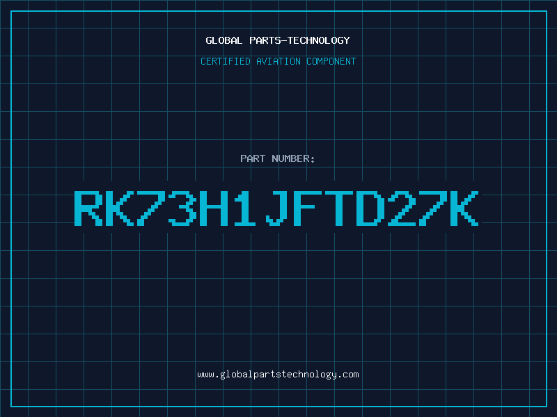 Aviation Part RK73H1JFTD27K