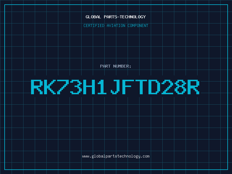 Aviation Part RK73H1JFTD28R