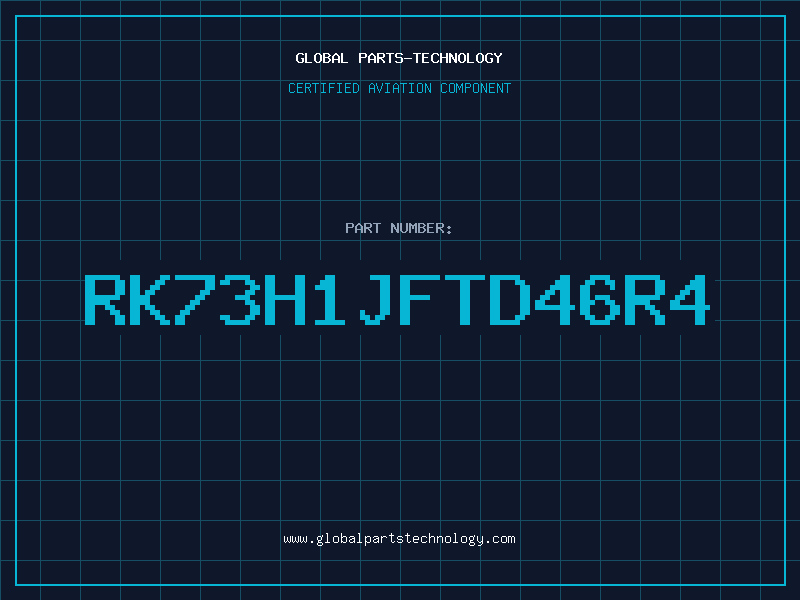 Aviation Part RK73H1JFTD46R4