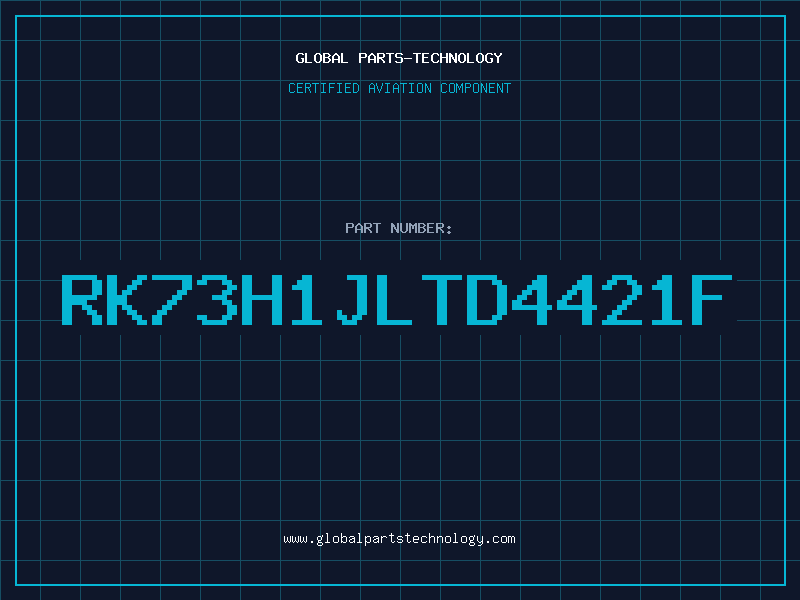 Aviation Part RK73H1JLTD4421F