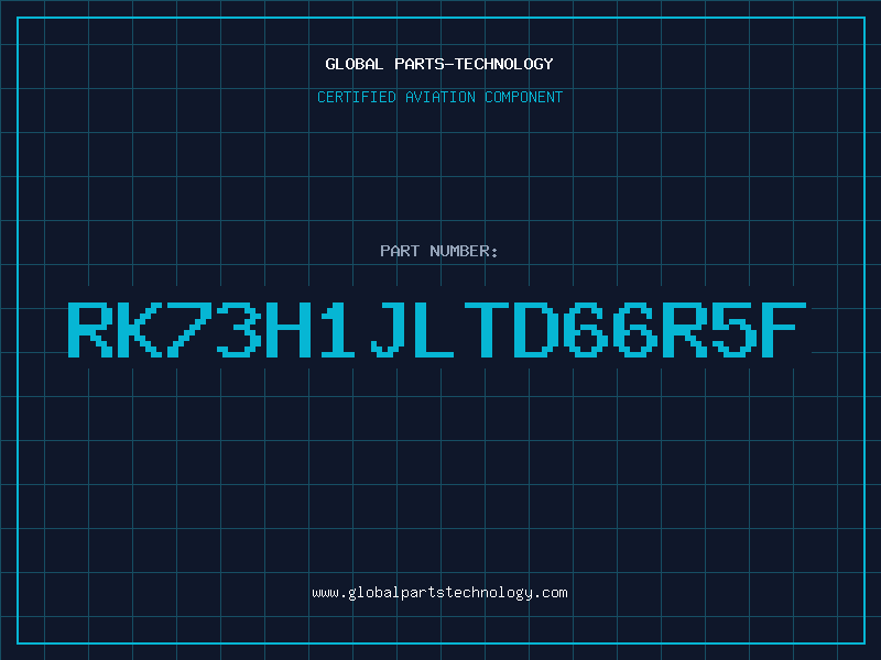 Aviation Part RK73H1JLTD66R5F