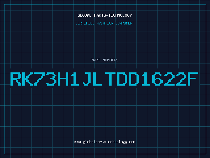 Aviation Part RK73H1JLTDD1622F
