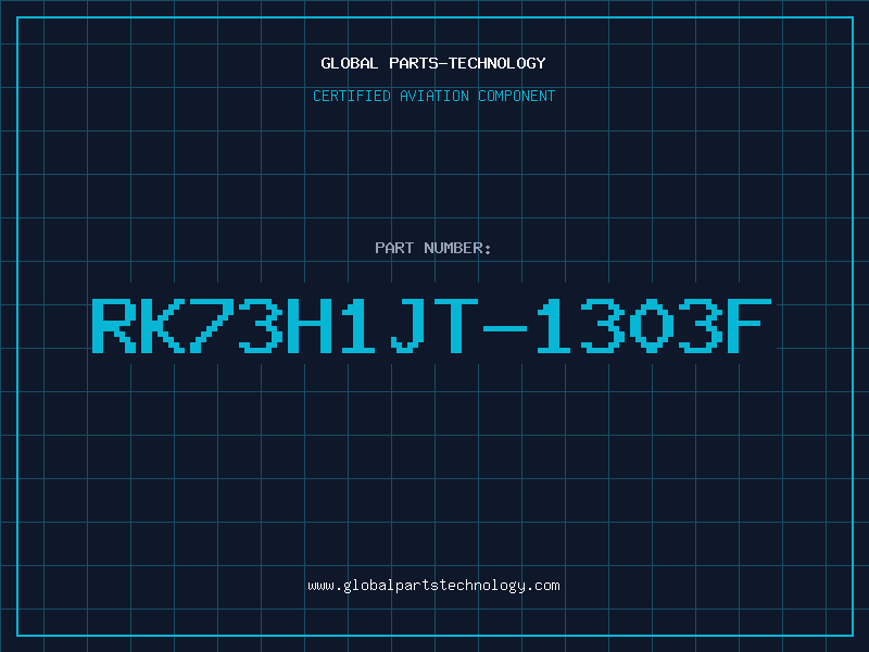Aviation Part RK73H1JT-1303F