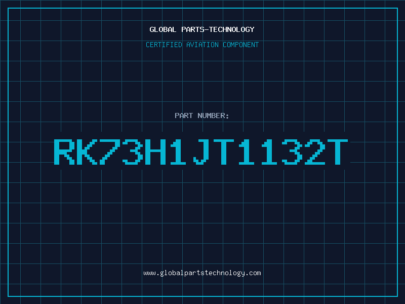 Aviation Part RK73H1JT1132T