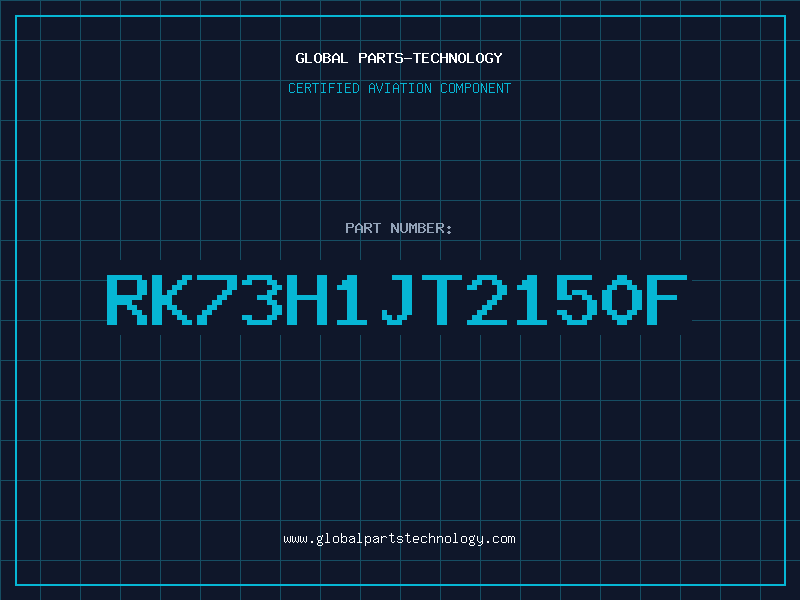 Aviation Part RK73H1JT2150F