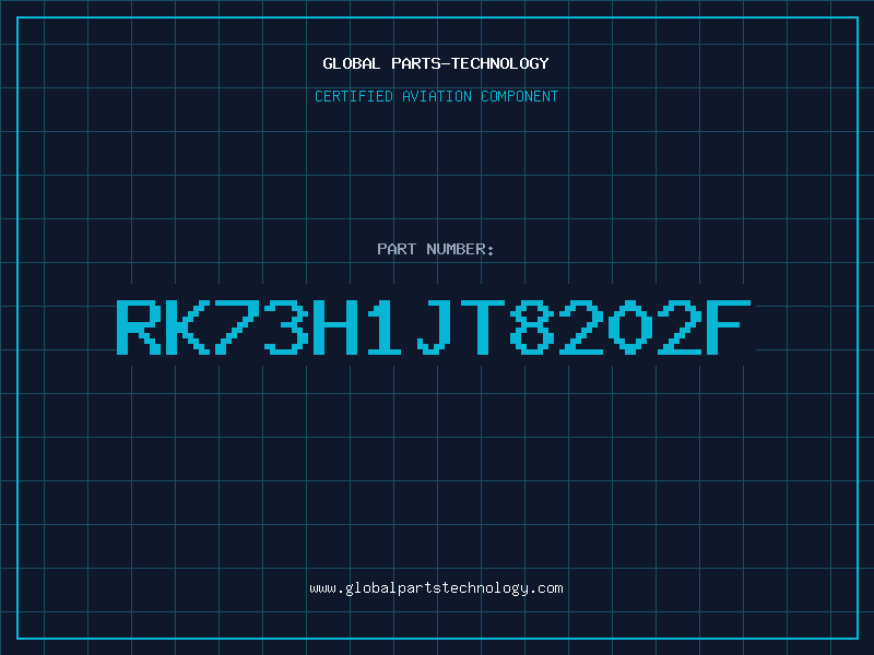 Aviation Part RK73H1JT8202F
