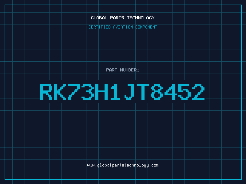 Aviation Part RK73H1JT8452