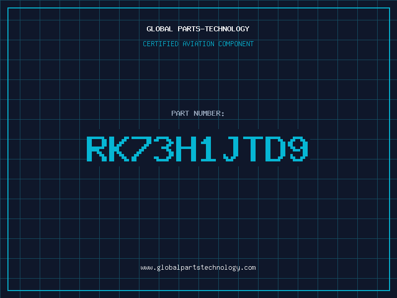 Aviation Part RK73H1JTD9