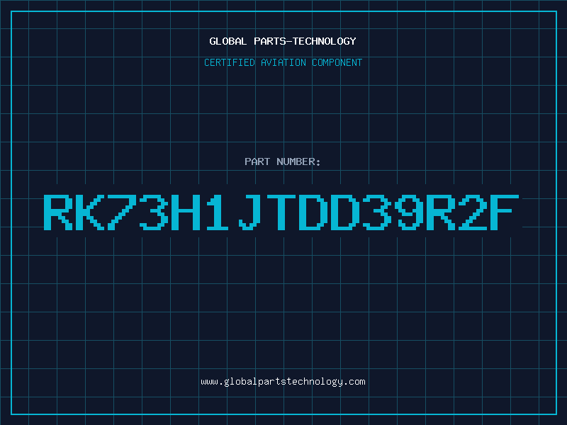 Aviation Part RK73H1JTDD39R2F