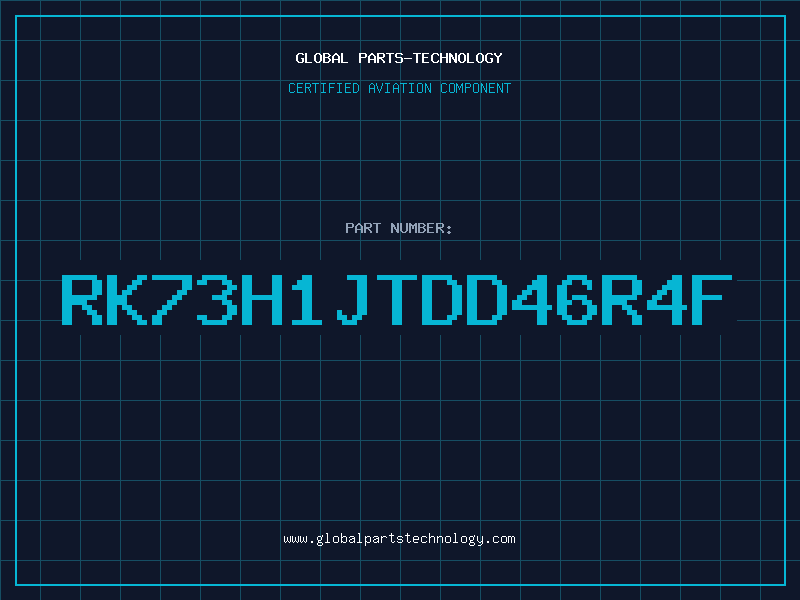 Aviation Part RK73H1JTDD46R4F
