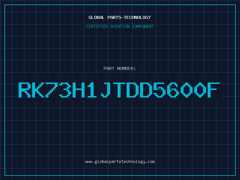 Aviation Part RK73H1JTDD5600F