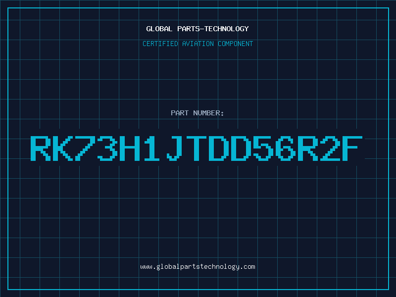 Aviation Part RK73H1JTDD56R2F