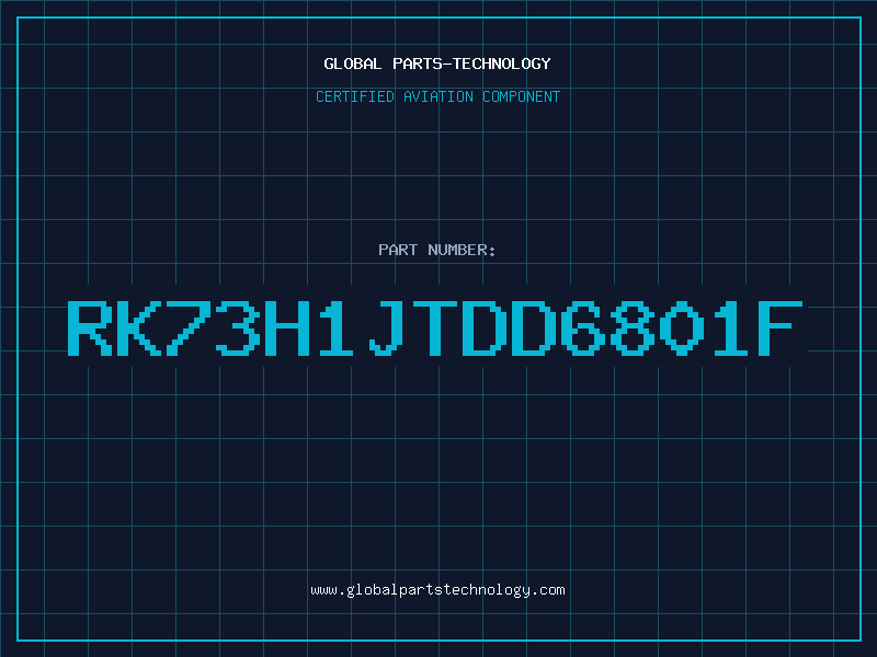 Aviation Part RK73H1JTDD6801F