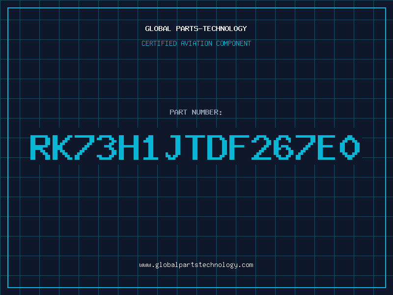Aviation Part RK73H1JTDF267E0