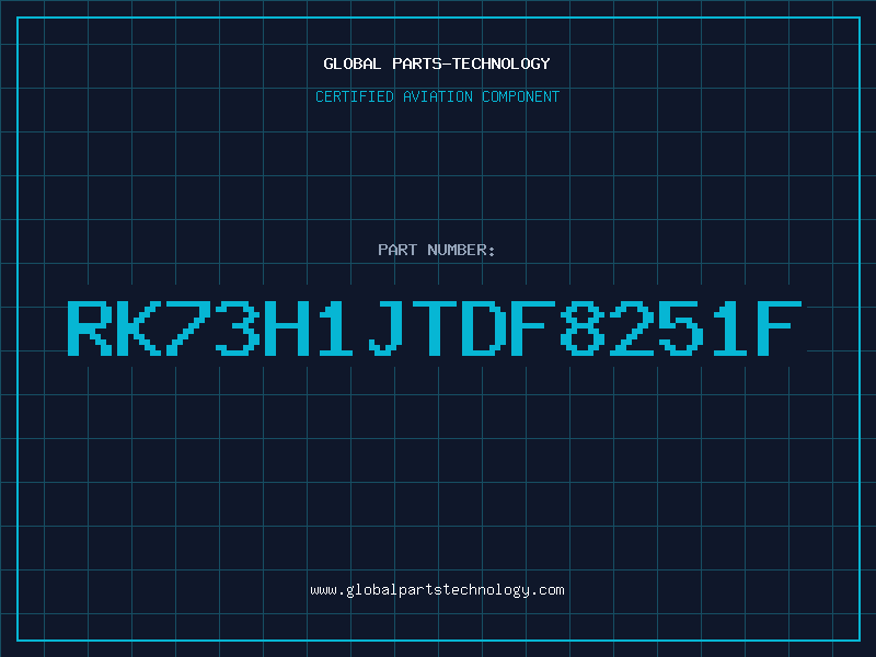 Aviation Part RK73H1JTDF8251F