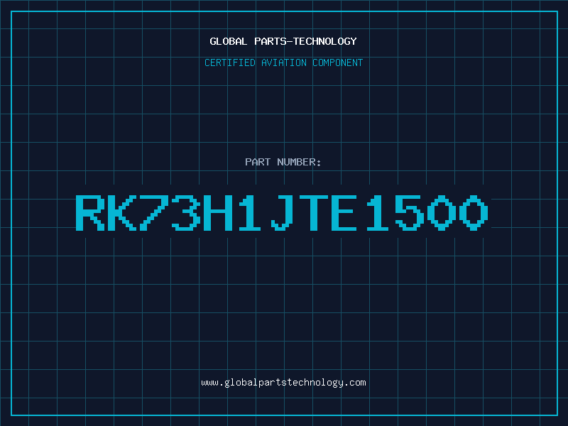 Aviation Part RK73H1JTE1500