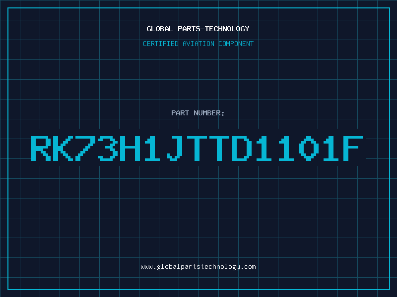 Aviation Part RK73H1JTTD1101F