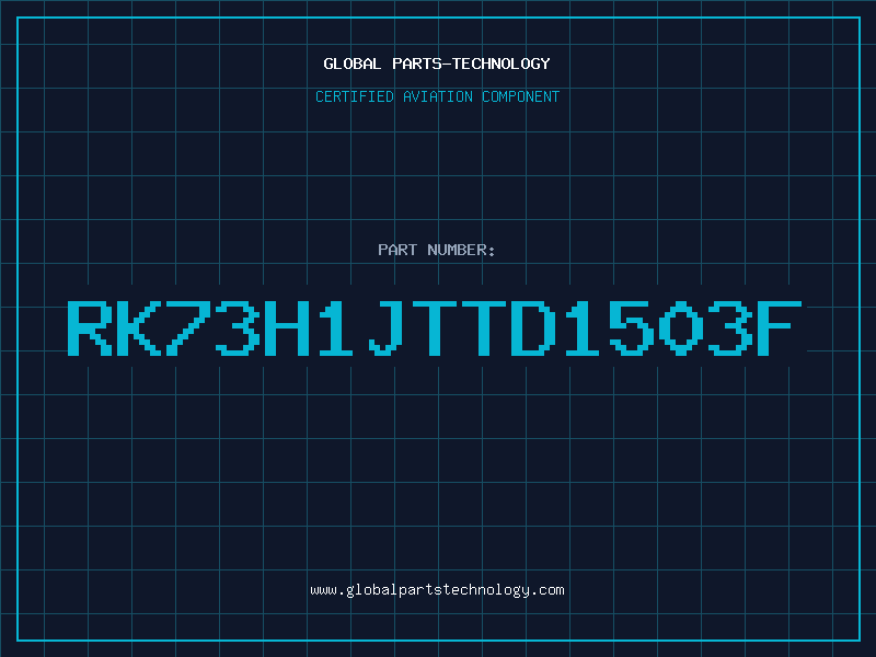 Aviation Part RK73H1JTTD1503F