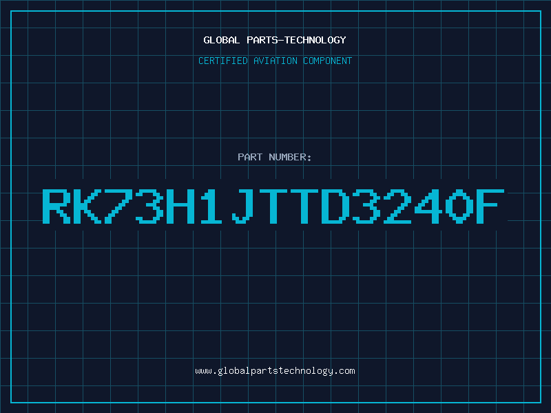 Aviation Part RK73H1JTTD3240F