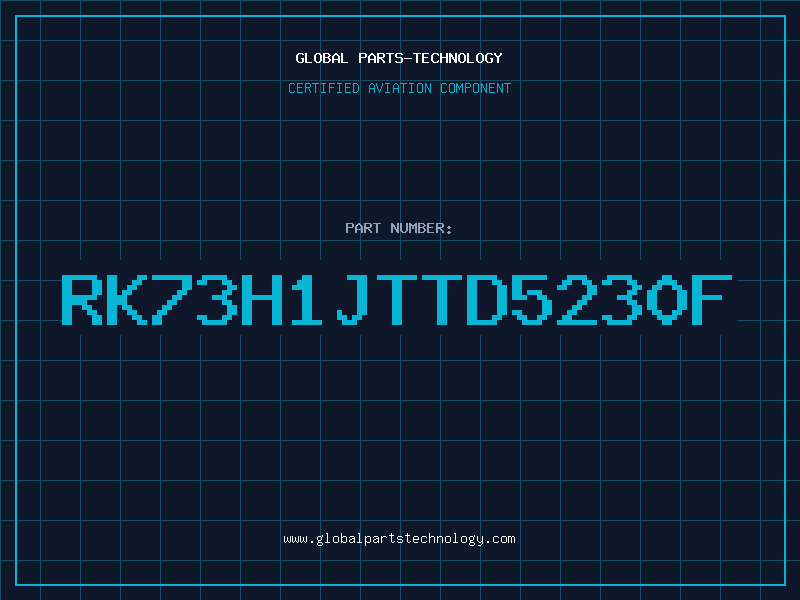 Aviation Part RK73H1JTTD5230F