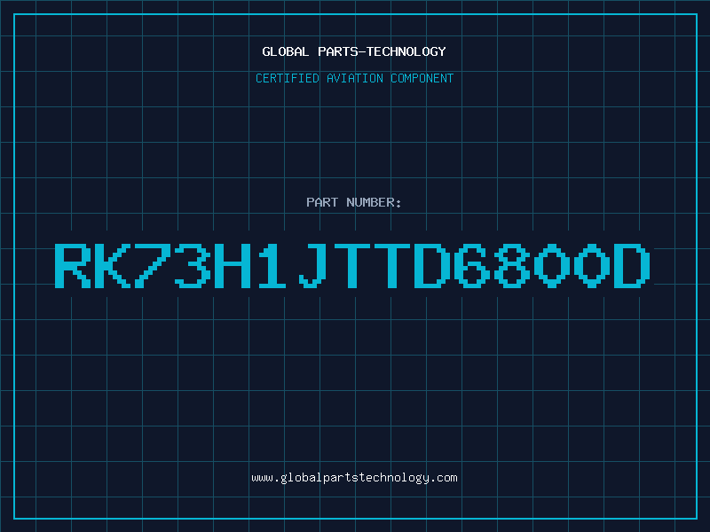 Aviation Part RK73H1JTTD6800D