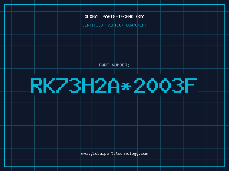 Aviation Part RK73H2A*2003F
