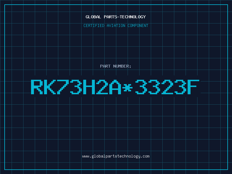 Aviation Part RK73H2A*3323F
