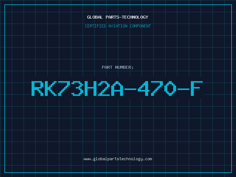 Aviation Part RK73H2A-470-F