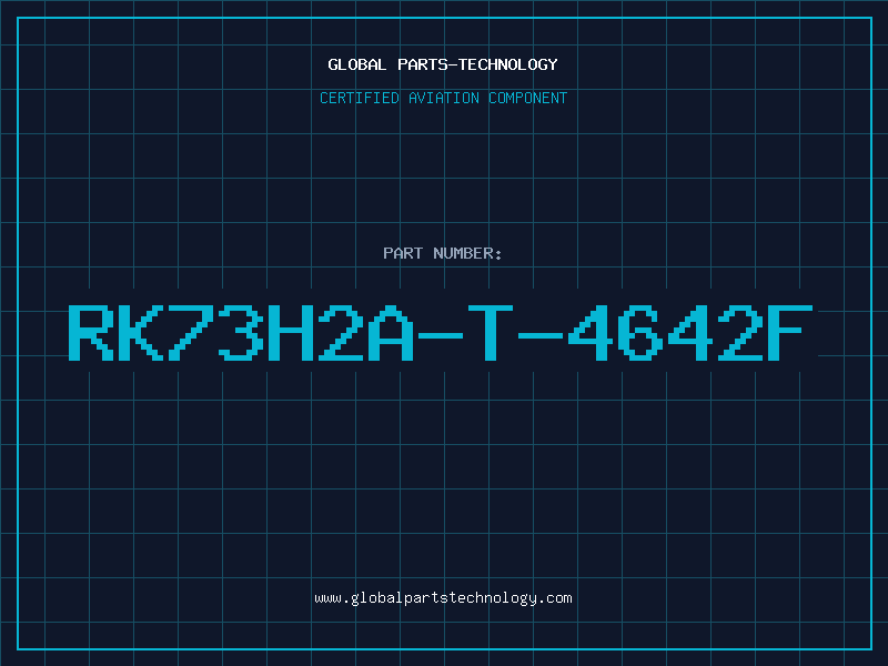 Aviation Part RK73H2A-T-4642F