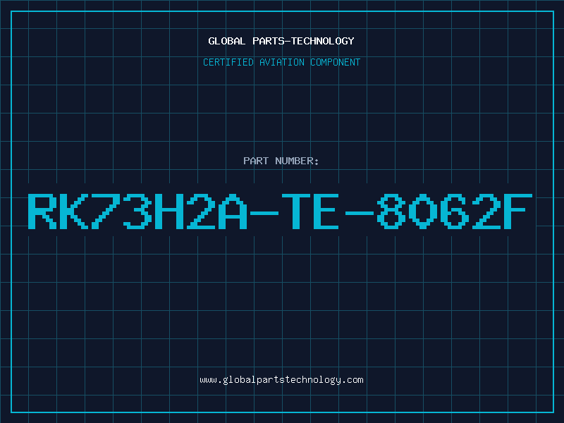 Aviation Part RK73H2A-TE-8062F